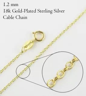 1.2 mm Cable Chain, 18k Gold-Plated Sterling Silver